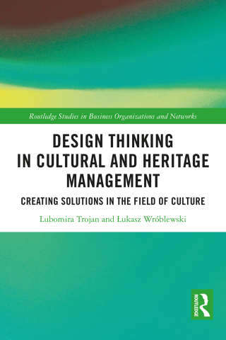 Cover image: Design Thinking in Cultural and Heritage Management 1st edition 9781032786469
