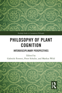 Cover image: Philosophy of Plant Cognition 1st edition 9781032493510