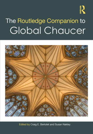 Cover image: The Routledge Companion to Global Chaucer 1st edition 9781032146850