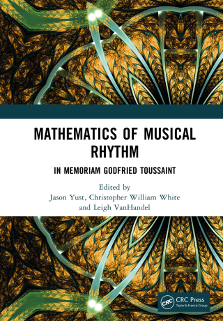表紙画像: Mathematics of Musical Rhythm 1st edition 9781032818498