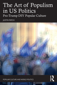 Cover image: The Art of Populism in US Politics 1st edition 9781032341903