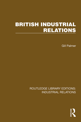 Cover image: British Industrial Relations 1st edition 9781032841496