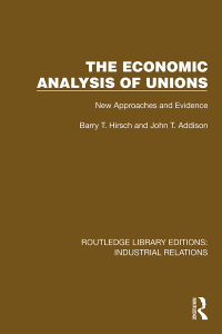 Imagen de portada: The Economic Analysis of Unions 1st edition 9781032812090