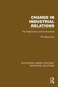 Cover image: Change in Industrial Relations 1st edition 9781032844923