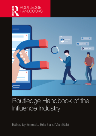 表紙画像: Routledge Handbook of the Influence Industry 1st edition 9781032188997