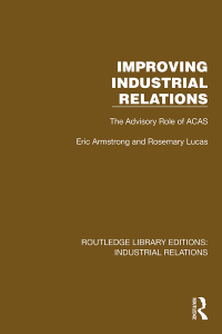 Cover image: Improving Industrial Relations 1st edition 9781032847962