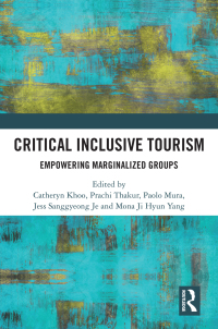 Cover image: Critical Inclusive Tourism 1st edition 9781032754482