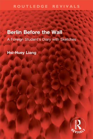 Cover image: Berlin Before the Wall 1st edition 9781032844312