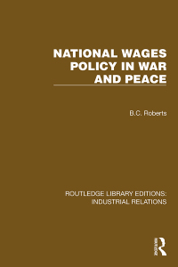 Cover image: National Wages Policy in War and Peace 1st edition 9781032804149