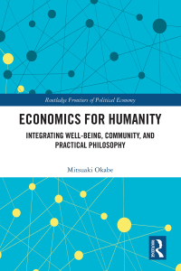 Cover image: Economics for Humanity 1st edition 9781032764474