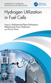 Cover image: Hydrogen Utilization in Fuel Cells 1st edition 9781032466156