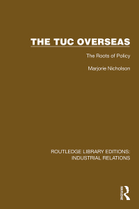 Cover image: The TUC Overseas 1st edition 9781032849737