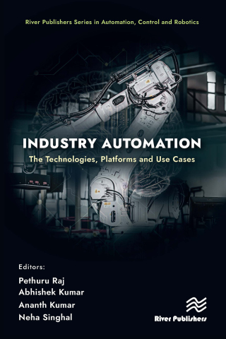 صورة الغلاف: Industry Automation: The Technologies, Platforms and Use Cases 1st edition 9788770040396