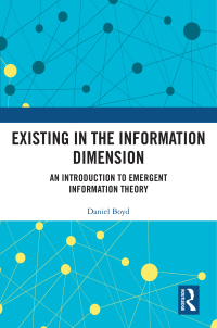 Titelbild: Existing in the Information Dimension 1st edition 9781032567020