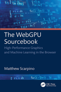 Cover image: The WebGPU Sourcebook 1st edition 9781032726670