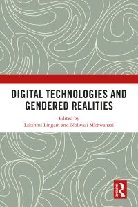 Imagen de portada: Digital Technologies and Gendered Realities 1st edition 9780367479695