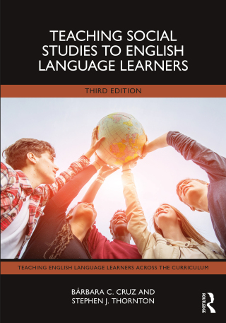 Cover image: Teaching Social Studies to English Language Learners 3rd edition 9781032542508