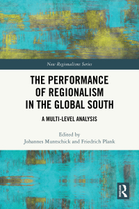 Cover image: The Performance of Regionalism in the Global South 1st edition 9781032332758