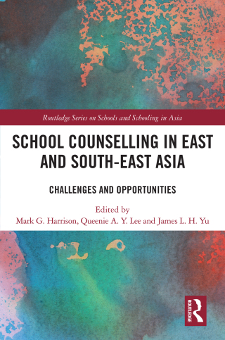 Cover image: School Counselling in East and South-East Asia 1st edition 9781032403137