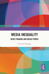 表紙画像: Media Inequality 1st edition 9781032659541