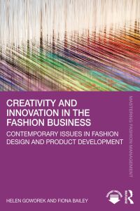 Cover image: Creativity and Innovation in the Fashion Business 1st edition 9781032365800