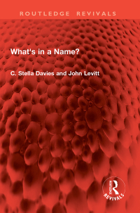 Imagen de portada: What's in a Name? 1st edition 9781032830537