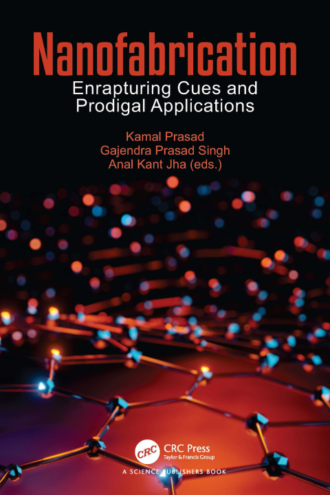 Nanofabrication: Enrapturing Cues and Prodigal Applications, 1st Edition - FULL INSTANT DOWNLOAD | PDF DOCX EPUB