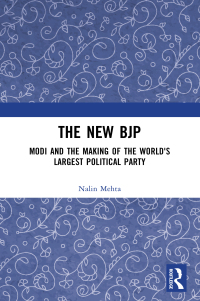 Cover image: The New BJP 1st edition 9781032755441