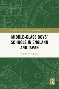 Imagen de portada: Middle-Class Boys’ Schools in England and Japan 1st edition 9781032380810