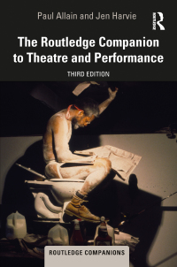 Cover image: The Routledge Companion to Theatre and Performance 3rd edition 9781032222745