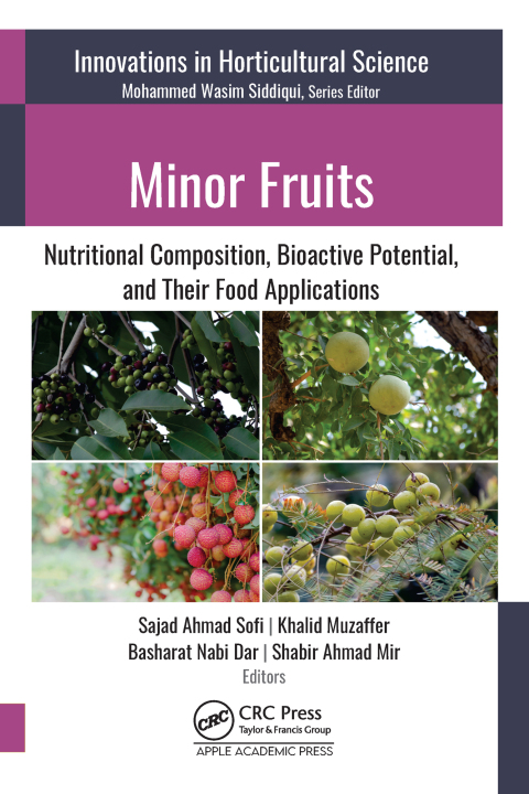 Minor Fruits: Nutritional Composition, Bioactive Potential, and Their Food Applications, 1st Edition - FULL INSTANT DOWNLOAD | PDF DOCX EPUB