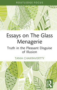 Titelbild: Essays on The Glass Menagerie 1st edition 9781032813073