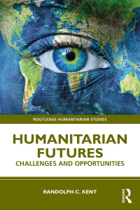 Cover image: Humanitarian Futures 1st edition 9781032748016