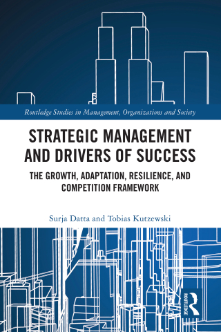 Cover image: Strategic Management and Drivers of Success 1st edition 9781032640327