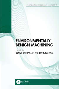 Cover image: Environmentally Benign Machining 1st edition 9781032403038