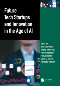 Cover image: Future Tech Startups and Innovation in the Age of AI 1st edition 9781032674582