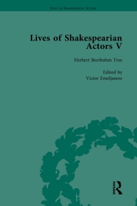 Cover image: Lives of Shakespearian Actors, Part V, Volume 1 1st edition 9781138754423