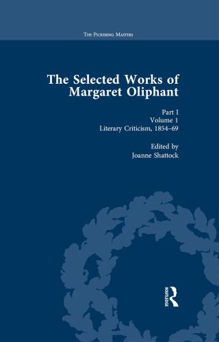 Imagen de portada: The Selected Works of Margaret Oliphant, Part I Volume 1 1st edition 9781138762787