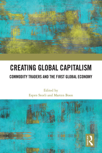 Cover image: Creating Global Capitalism 1st edition 9781032851334