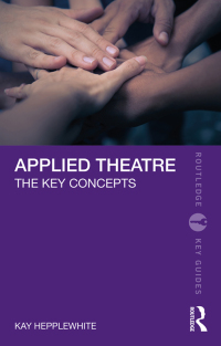 Cover image: Applied Theatre 1st edition 9781032285641