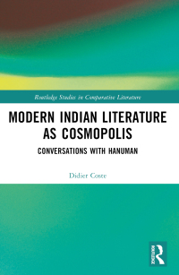 Imagen de portada: Modern Indian Literature as Cosmopolis 1st edition 9781032749105