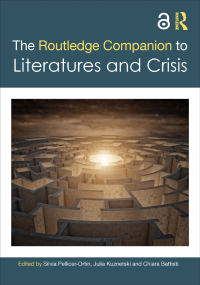 Cover image: The Routledge Companion to Literatures and Crisis 1st edition 9781032424644