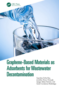 صورة الغلاف: Graphene-Based Materials as Adsorbents for Wastewater Decontamination 1st edition 9781032603094