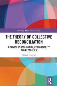 Imagen de portada: The Theory of Collective Reconciliation 1st edition 9781032325934