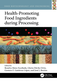 Cover image: Health-Promoting Food Ingredients during Processing 1st edition 9781032365367