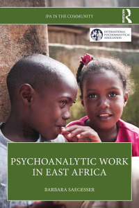 Imagen de portada: Psychoanalytic Work in East Africa 1st edition 9781032588117