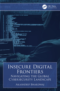 Cover image: Insecure Digital Frontiers 1st edition 9781032848655