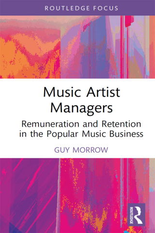 Cover image: Music Artist Managers 1st edition 9781032482279