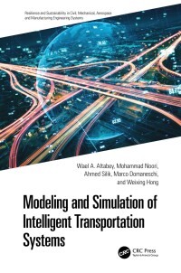 Imagen de portada: Modeling and Simulation of Intelligent Transportation Systems 1st edition 9781032691749