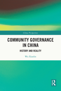 Cover image: Community Governance in China 1st edition 9781032859163